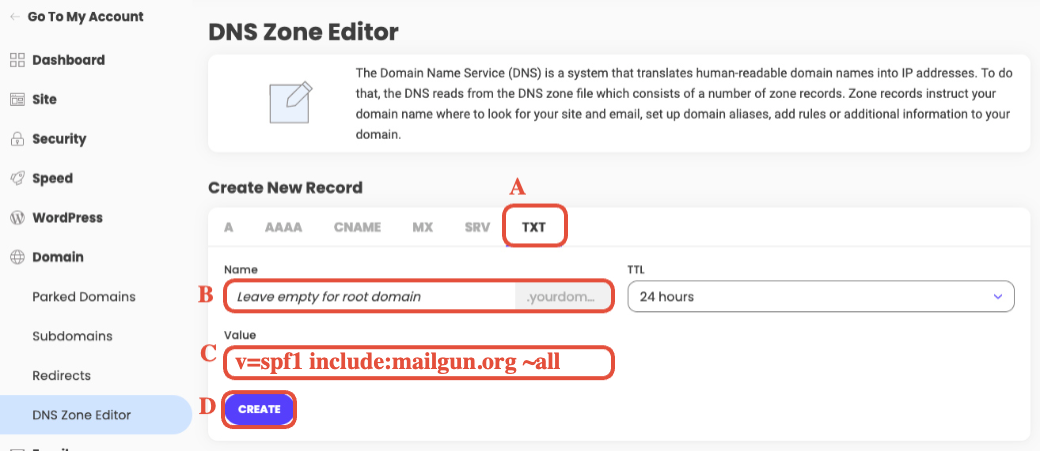 SiteGround DNS Zone Editor showing the 'Create New Record' section with fields for record type, name, and value.