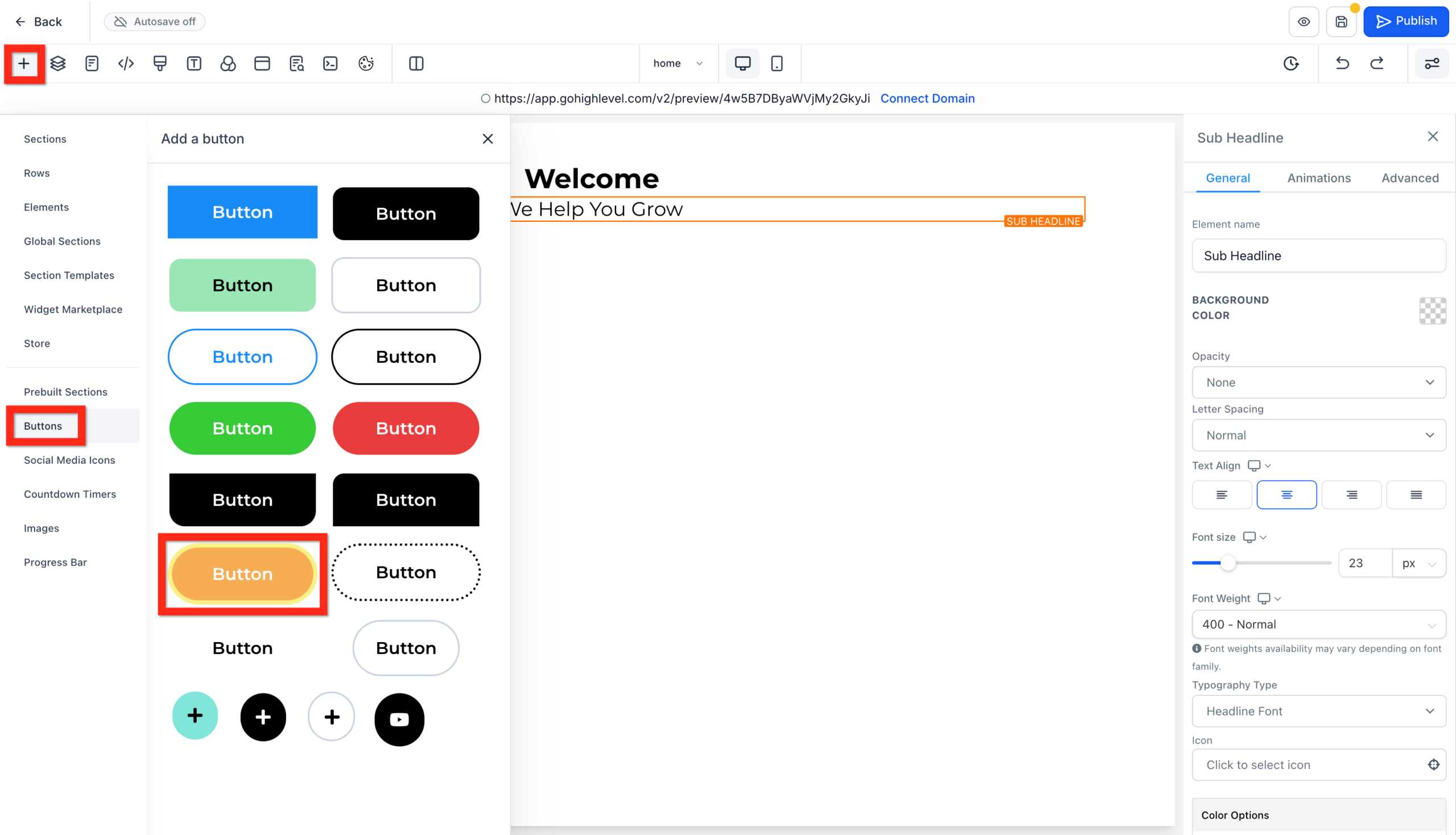 GoHighLevel website builder showing a button element added below a headline and sub-headline, with its text being edited.