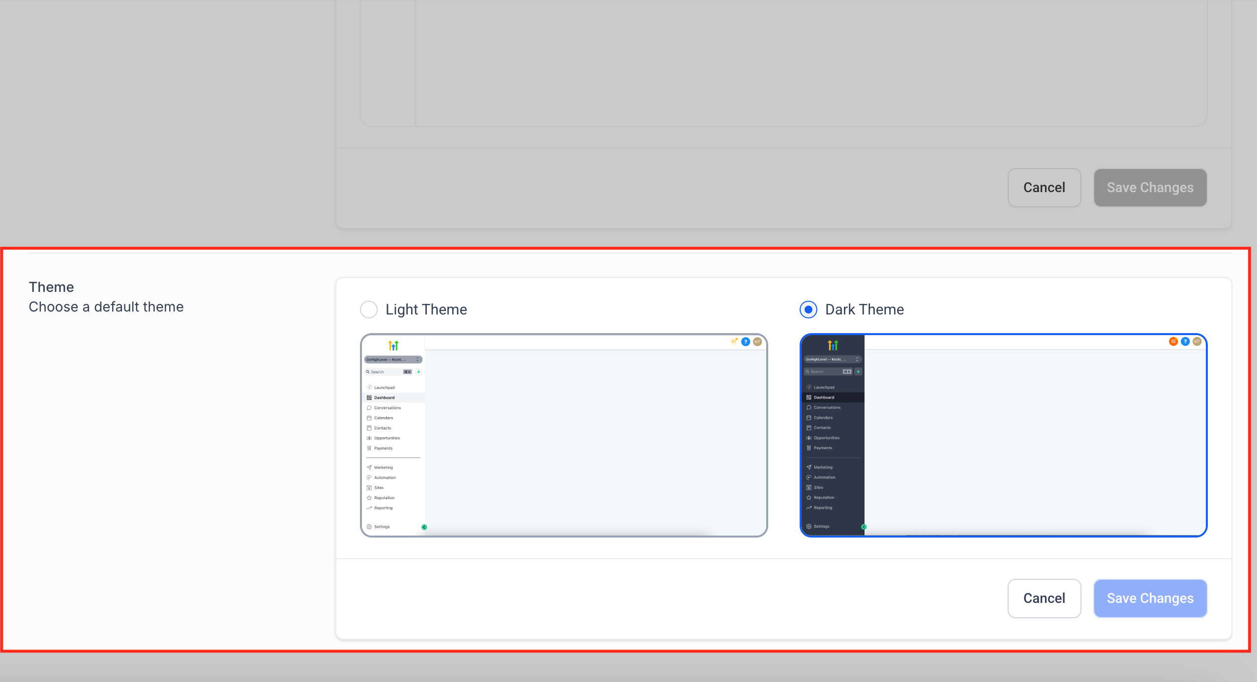 GoHighLevel Theme Selection Light Dark Mode Screenshot of the Theme Selection options in GoHighLevel Whitelabel settings, allowing users to choose between Light Mode and Dark Mode for the agency dashboard.