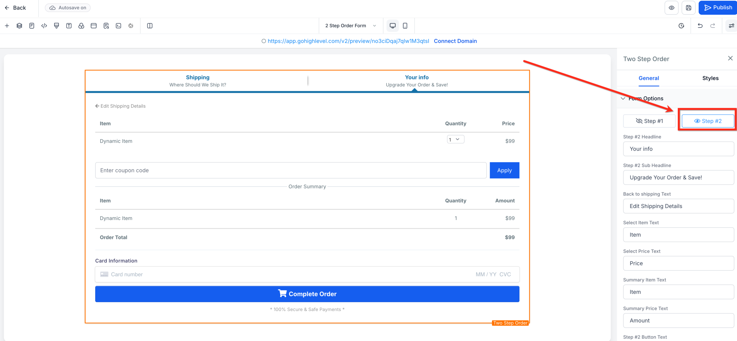 Screenshot illustrating the configuration options for Step 2 of the GoHighLevel Two-Step Order Form, including payment fields and button text.