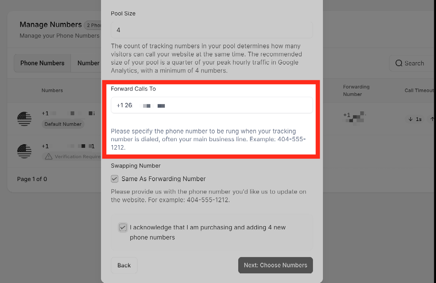 Forwarding Number Entering the forwarding number for the call tracking pool