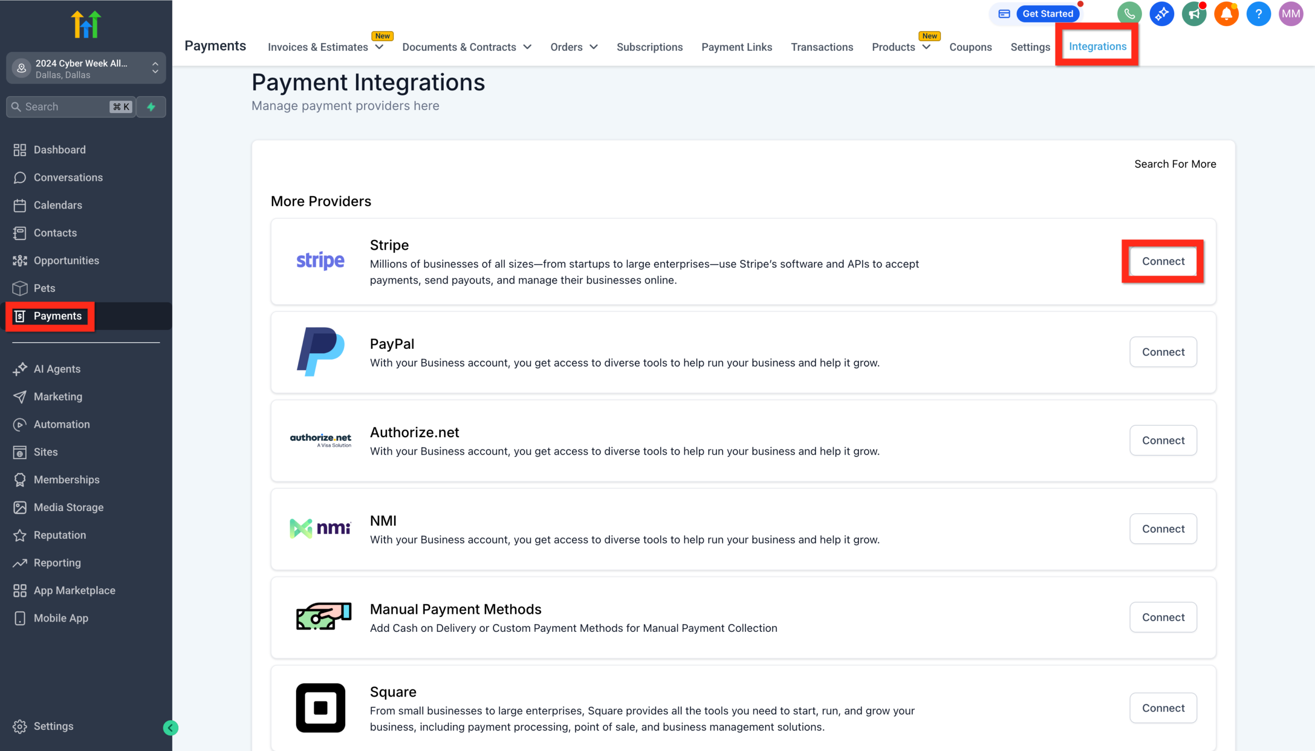 Screenshot showing the Payments Integrations section in GoHighLevel with options like Stripe, PayPal, Authorize.net, NMI, Manual Payment Methods, and Square.