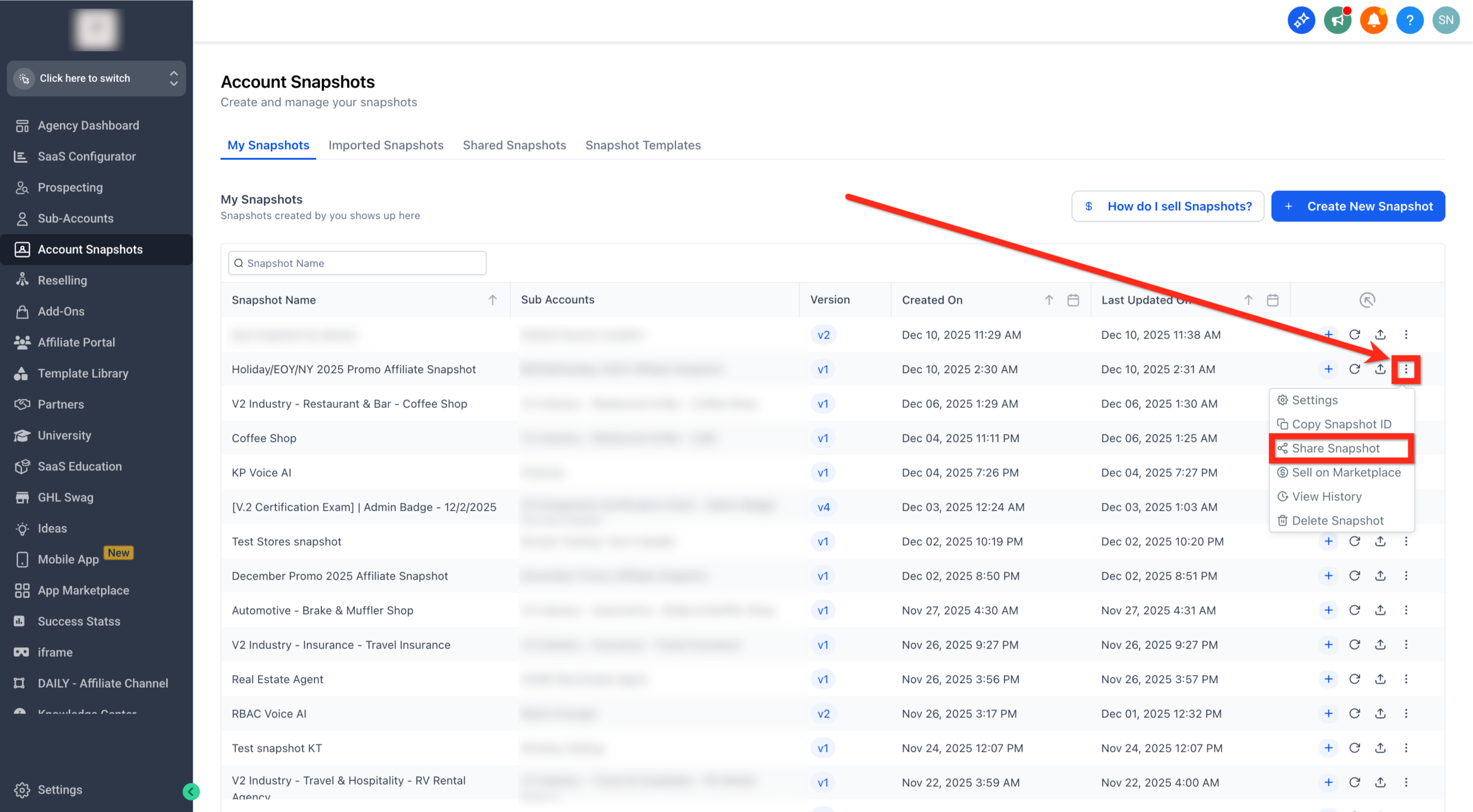 Screenshot highlighting a specific snapshot in the GoHighLevel 'My Snapshots' list, with the three-dots (ellipsis) menu opened to reveal the 'Share Snapshot' option.
