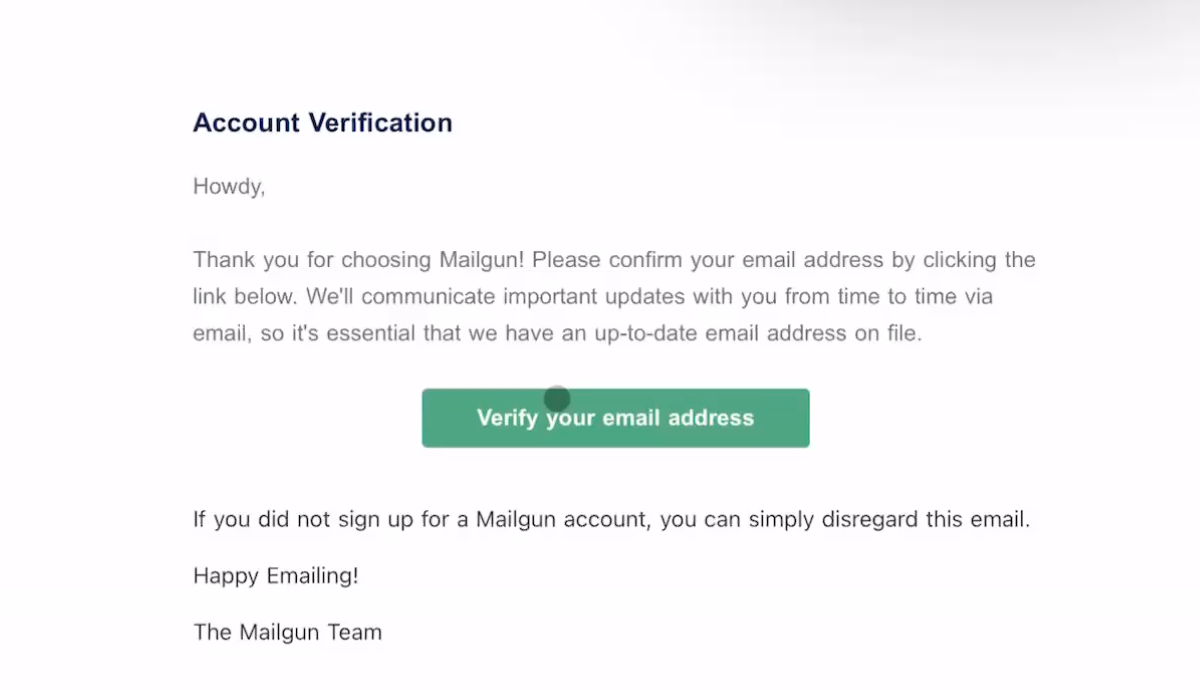 Mailgun Email Verification Link Screenshot of a Mailgun email verification link in an inbox