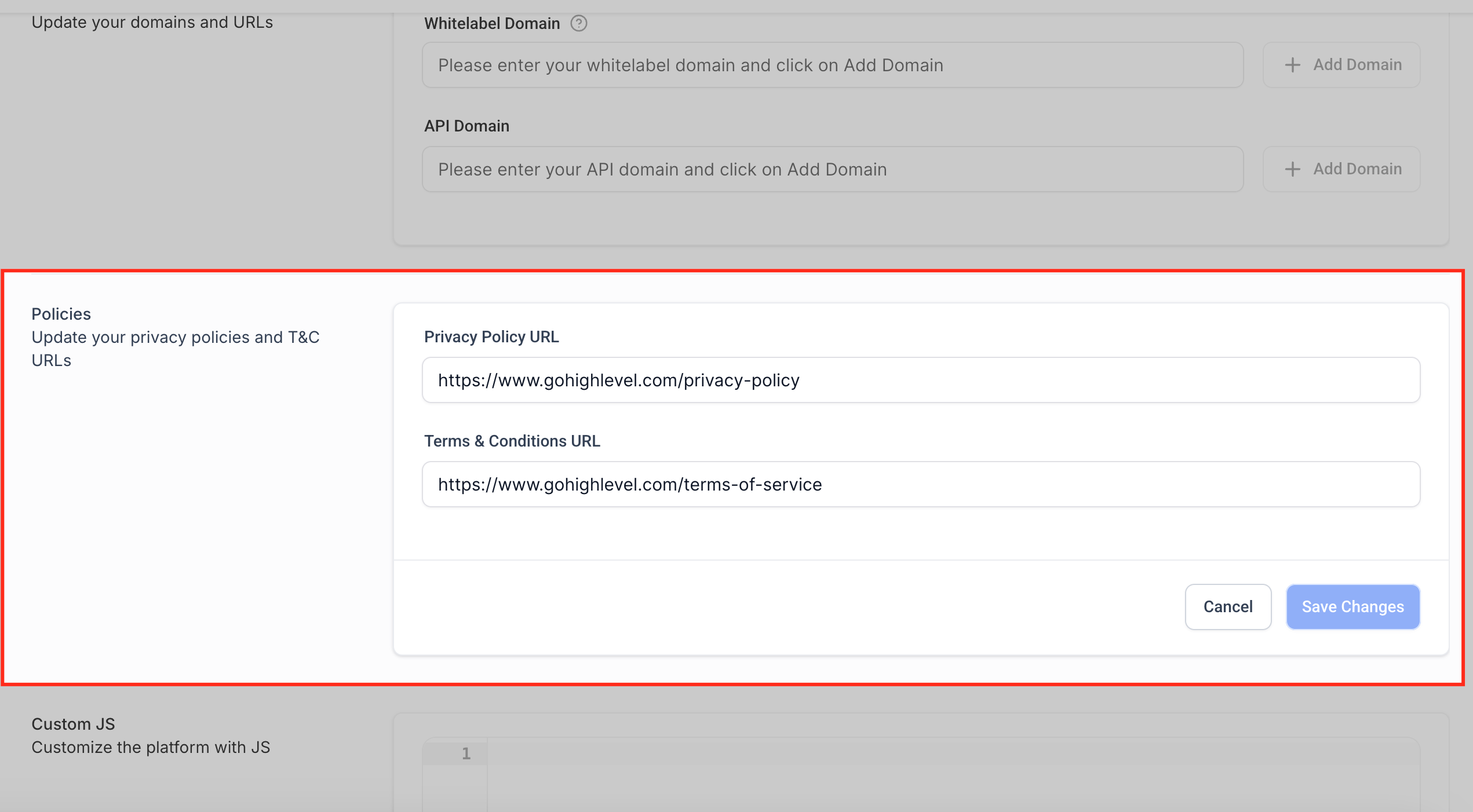 GoHighLevel Policy URLs Screenshot of the Policy URLs section in GoHighLevel Whitelabel settings, providing fields for Privacy Policy URL and Terms & Conditions URL.