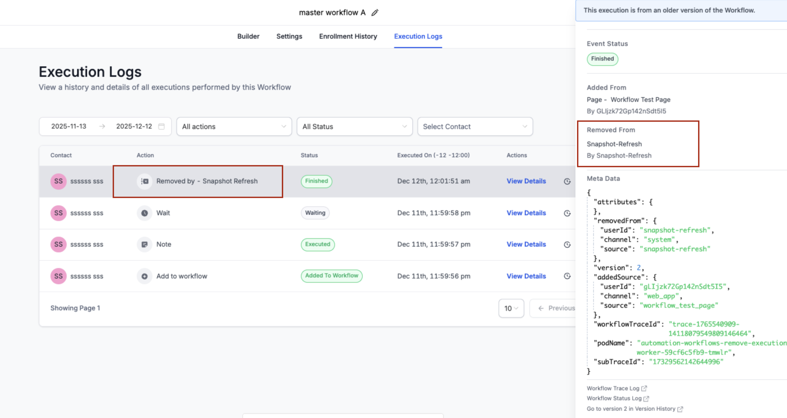 Screenshot of GoHighLevel Workflow Execution Logs showing an entry 'Removed by - Snapshot Refresh' with detailed information in the side panel, illustrating contact cleanup.