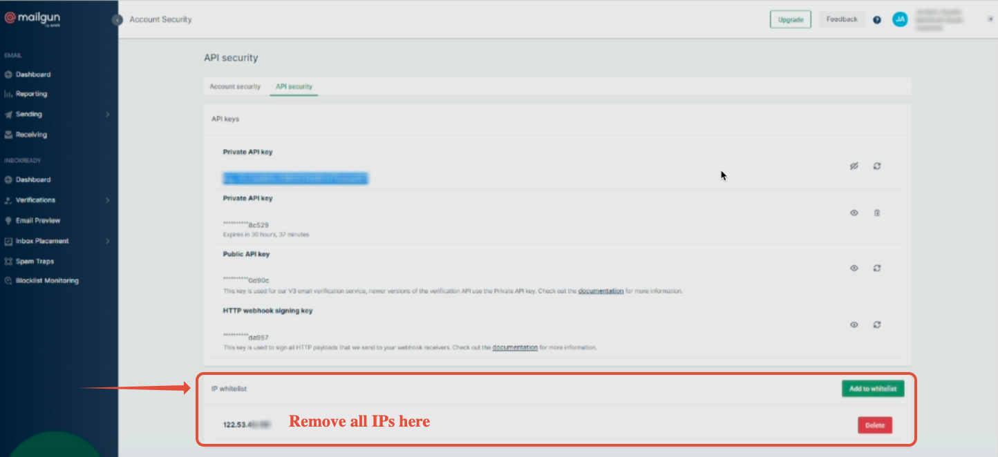 Mailgun IP Whitelist Configuration Screenshot of Mailgun IP Whitelist settings, advising to temporarily remove restrictions.