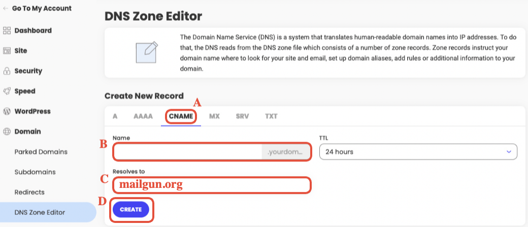 SiteGround DNS Zone Editor showing the 'Create New Record' section specifically for CNAME records.