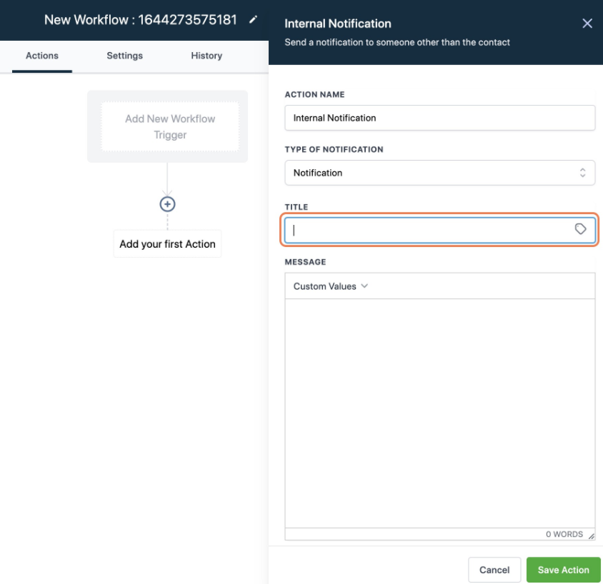 GoHighLevel workflow setup for an in-app internal notification, specifying recipients and message content.