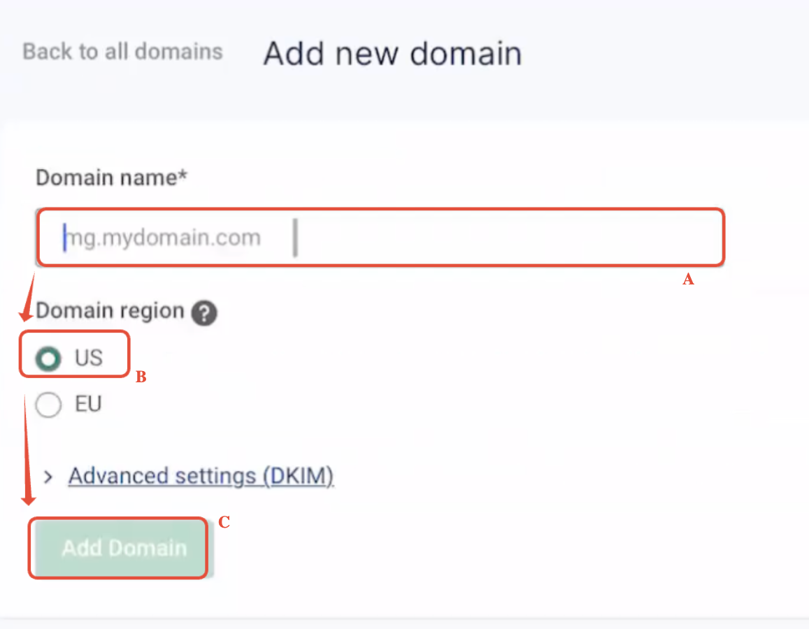 Screenshot showing the Mailgun interface with domain details entered and the 'Add Domain' button highlighted.