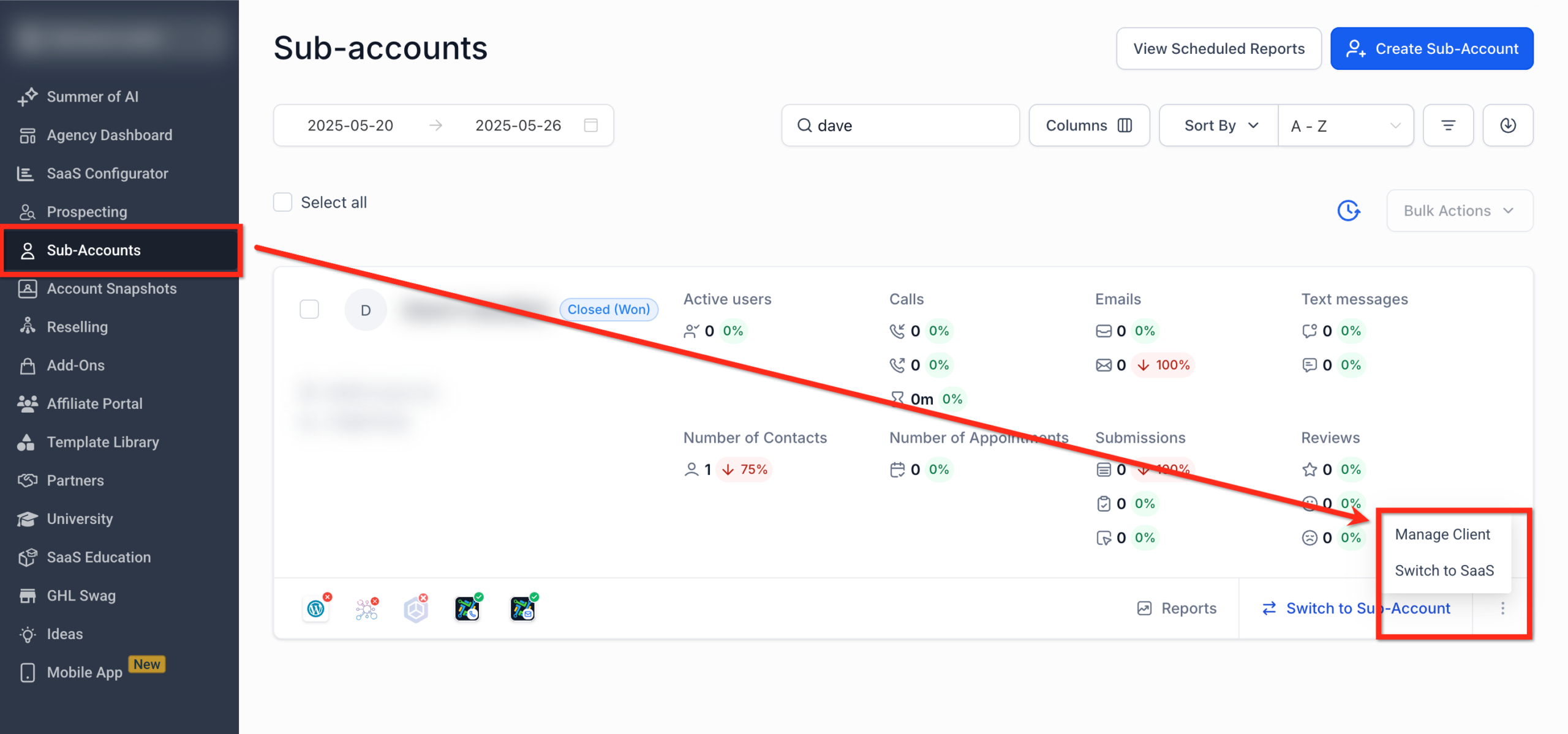 Screenshot of the GoHighLevel Agency Dashboard showing the 'Sub-Accounts' list, with the three-dot menu open for a specific sub-account and 'Manage Client' highlighted.